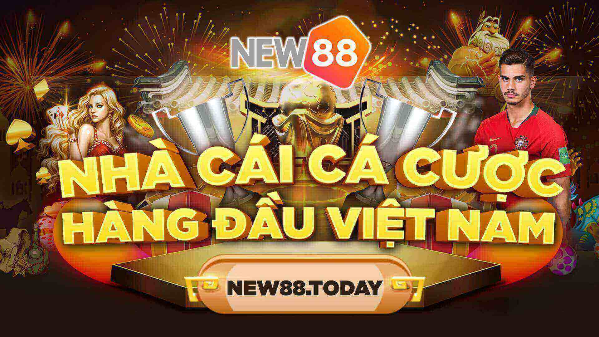 Top 1 NEW88 – trang cá cược nạp rút nhanh nhất Việt Nam