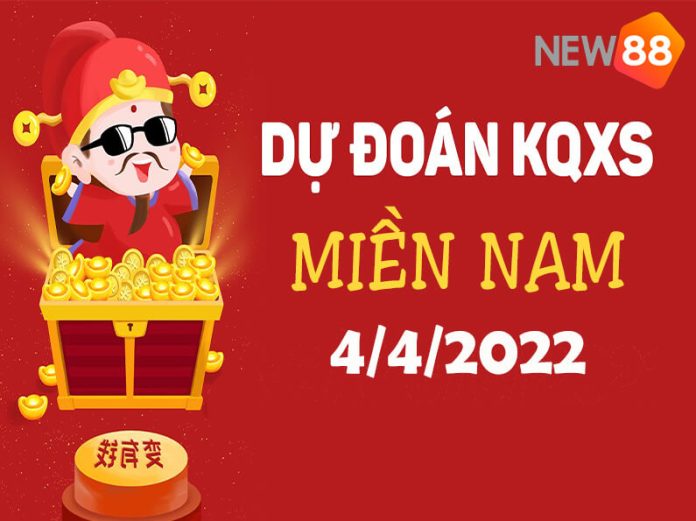 Dự đoán chính xác KQXS Miền Nam Thứ 2 ngày 04/04/2022