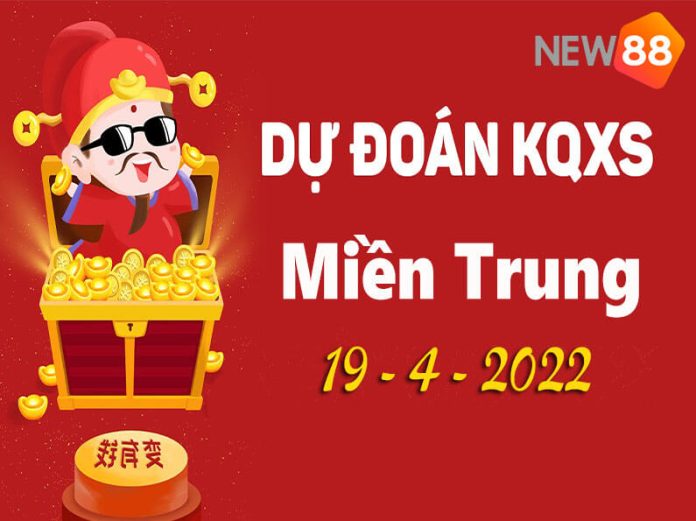 KQXS Miền Trung Thứ 3 Ngày 19/4/2022 - Soi Cầu Miễn Phí