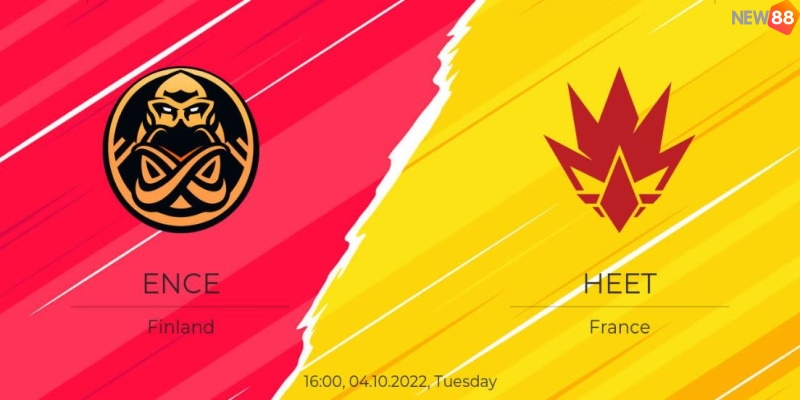 Trận đấu giữa ENCE vs HEET sẽ diễn ra vào 23h30 ngày 4/10/22
