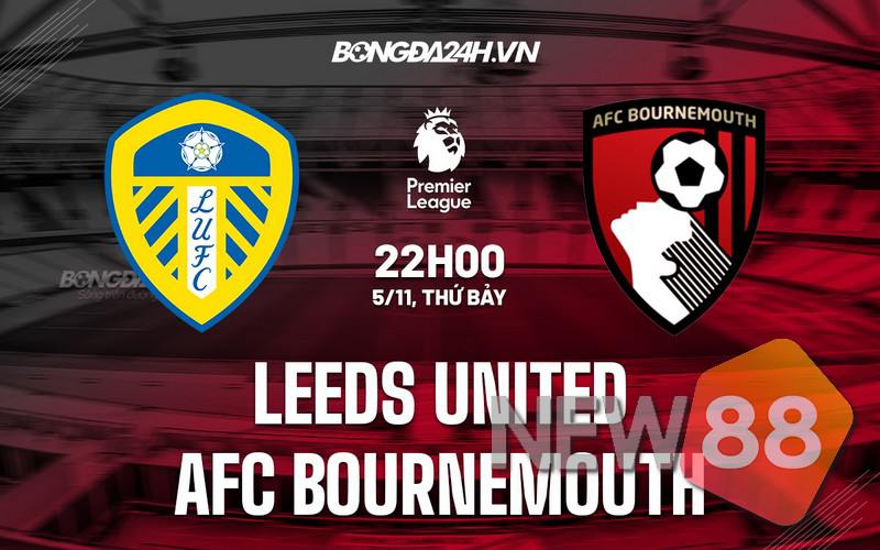 Đối đầu Leeds vs Bournemouth